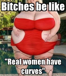 bitches-be-like-real-women-have-curves